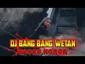 Download Lagu Dj BASS HOROR Bang-Bang Wetan Original Bsl Project VIRAL