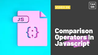 Comparison Operators in Javascript Lesson 06 Javascript For Beginners Javascript Bangla
