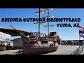 ARIZONA MARKETPLACE - Outdoor market in Yuma Arizona