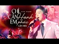 Download Lagu CHỈ CẦN EM HẠNH PHÚC - LÂN NHÃ | Bản Cover Nghe \