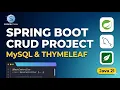 1 How to Build a Spring Boot CRUD Project with MySQL Thymeleaf Fast