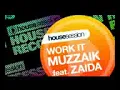 Muzzaik feat Zaida - Work It David Penn Instrumental Mix