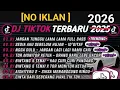 Lagu [NO IKLAN] DJ JANGAN TUNGGU LAMA LAMA NANTI LAMA LAMA AKU DIAMBIL ORANG SLOW BASS VIRAL TIKTOK 2026