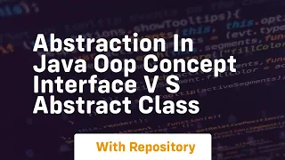abstraction in java oop concept interface v s abstract class