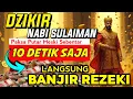 BUKAN JANJI TAPI BUKTI KAYA !!, doa pembuka rezeki dari segala penjuru,doa nabi sulaiman, GUS HUSEIN