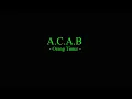 Lagu A.C.A.B - Orang Timur