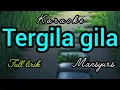 Download Lagu Karaoke dangdut lawas TERGILA GILA mansyur.s full lirik