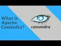 What is Apache Cassandra Tech Primers