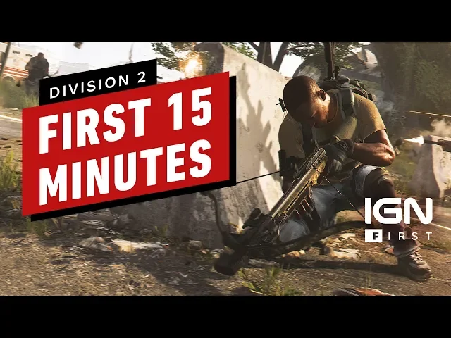 The First 15 Minutes of The Division 2 - IGN First (4K)