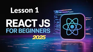 React Js - The Beginner Masterclass Lesson 1