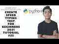 Create speed typing test using python for beginners 2021