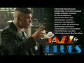 Download Lagu Best Blues Music - Slow Relaxing Blues Songs | Slightly Hung Over, Picasso Blue, All Over Again, ...