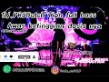 Download Lagu Jungle dutch bass beton🎧! Auto bikin satu room bergoyang!! ketinggian dj nya™️