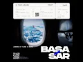 Basa Sar - Aerro & Yase & Sefo