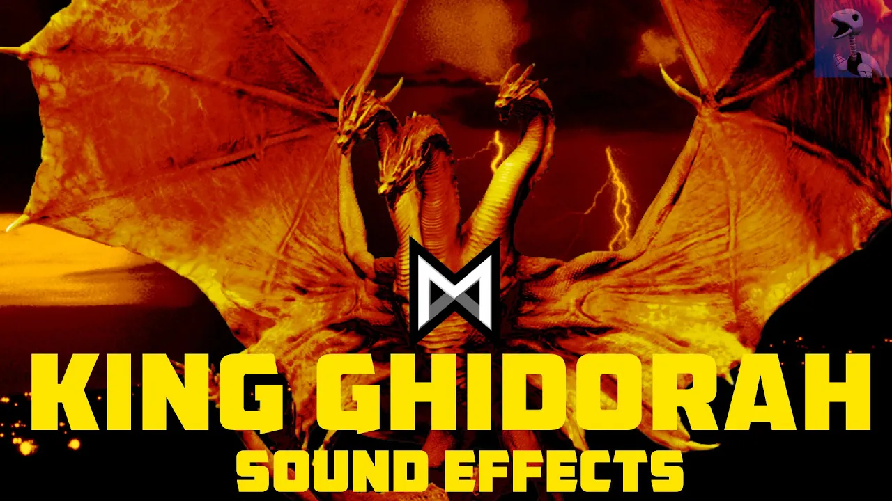 Sound Effects-King Ghidorah (Monsterverse)