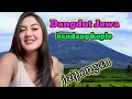 Download Lagu 💯 LANGGAM DANGDUT JAWA #LANGGAMJAWAKOPLO
