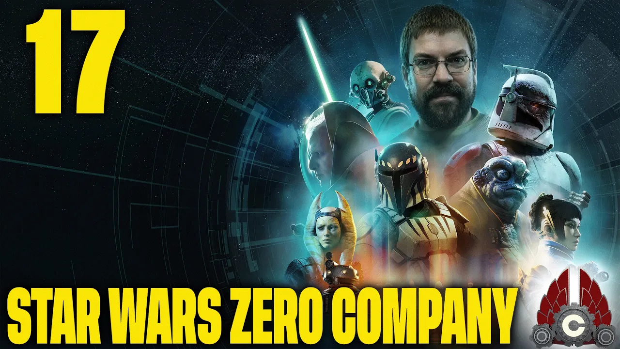 STAR WARS Zero Company | Star Wars X-COM?? Lets Go!! | Part 17