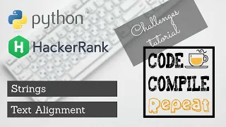 Python Text Alignment Hackerrank Solution