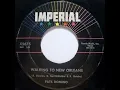 Fats Domino - Walking To New Orleans(master, with violin backing) - April 30, 1960