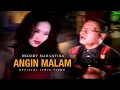 Download Lagu BROERY MARANTIKA - ANGIN MALAM (Official Lyric Video)