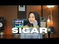Download Lagu Nayla Fardila - Sigar (Acoustic Version)