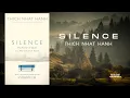 Download Lagu SILENCE by Thich Nhat Hanh (FULL Audiobook)