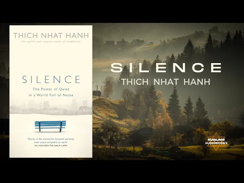 Download MP3 SILENCE by Thich Nhat Hanh (FULL Audiobook)