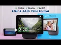 Echo Show 10 How To Change 12 to 24 Hour Clock Time