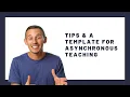 Teaching Strategy Best Practices for Asynchronous Classes