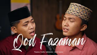 Qod Fazaman – Sholawat Merdu Nuansa Musik Arabic, Indonesia | Cover Santri Njoso Official