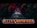 Download Lagu DJ LILY REMIX ALAN WALKER TERBARU 2019 NOFIN ASIA || DJ TIK TOK