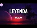 Anuel AA - Leyenda (Letras)
