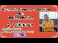 Dynamic Memory Allocation With Implementation In C Language Hindi