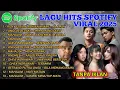 Lagu NO IKLAN | KUMPULAN LAGU HITS SPOTIFY TIKTOK VIRAL 2025 - LAGU INDONESIA TERBAIK