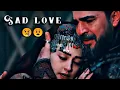 Ertugrul And Halima Love Status | Ertugrul X Halima Sad Love Status