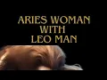 Aries Woman Leo Man A Fiery and Powerful Love Story Zodiac Compatibility