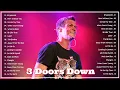 Lagu 3 Doors Down Greatest Hits🎶 Alternative Rock Of The 2000s🎶 Classic Rock Greatest Hits 70's 80's 90's