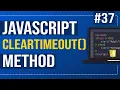 clearTimeout Methods in JavaScript JavaScript Tutorial