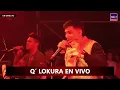 Q' Lokura - Yo Era / Así Fue / Pero Me Acuerdo de Ti / Que Ironía / Noche con Arte
