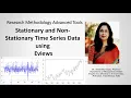 Stationary and Non Stationary Time Series Data Using Eviews-06 eviews timeseries data