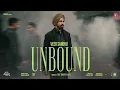 Download Lagu UNBOUND (OFFICIAL MUSIC VIDEO) | VEER SANDHU | LATEST PUNJABI SONGS 2025