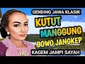 KUTUT MANGGUNG,SUBO KASTOWO GENDING JAWA KLASIK KAGEM JAMPI SAYAH.
