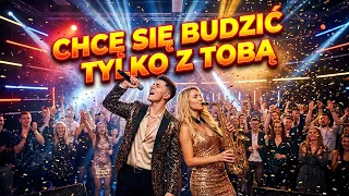 wersja koncertowa chc si budzi tylko z tob najpi kniejszy hit disco polo 2026