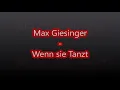Max Giesinger   Und wenn sie tanzt lyrics