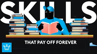 15 Skills That Pay Off Forever