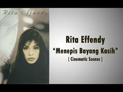 Download MP3 Menepis Bayang Kasih - Rita Effendy