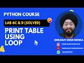 Lab 6c d Table using loop Python Solved Program Simranjit Singh Monga