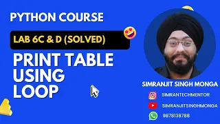 Lab 6c d Table using loop Python Solved Program Simranjit Singh Monga