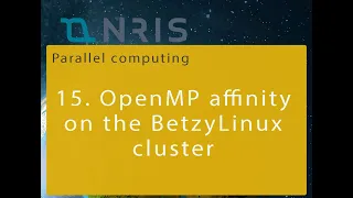 15 OpenMP affinity on the Betzy Linux cluster