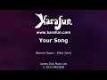 Your Song - Elton John | Karaoke Version | KaraFun